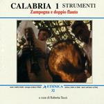 Calabria vol.1: Strumenti. Zampogna e doppio flauto