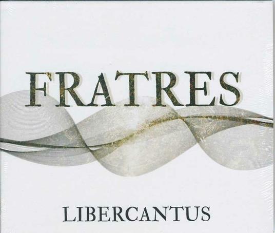 Fratres - CD Audio di Libercantus