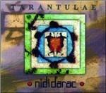 Tarantulae - CD Audio di Nidi d'Arac