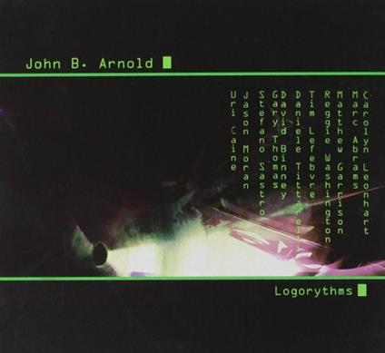 Logorythms - CD Audio di John Arnold