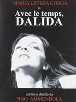 Avec le temps, Dalida (DVD)