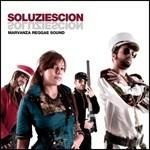 Soluziescion - CD Audio di Marvanza Reggae Sound