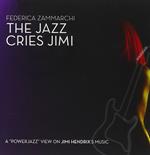 The Jazz Cries Jimi