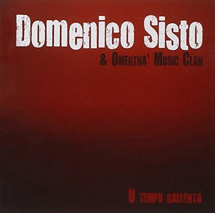 Domenico Sisto - U Tempo Rallenta - CD Audio