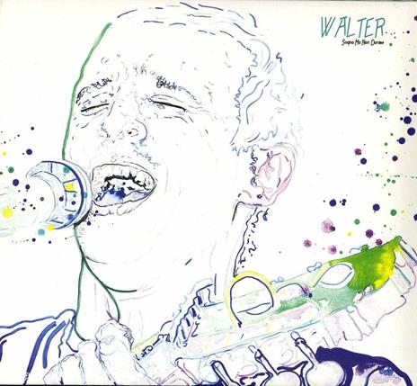 Walter Sogna Ma Non Dorme - CD Audio