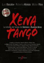 Xena Tango (+ Libro)