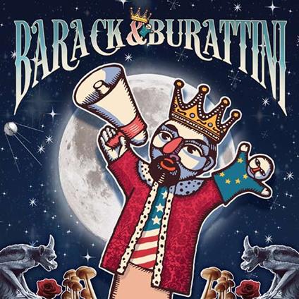 Barack e Burattini - CD Audio di Barack e Burattini