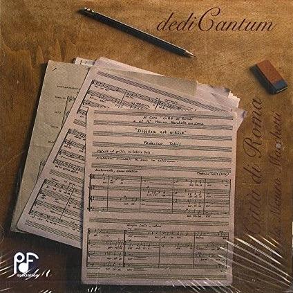 Dedicantum - CD Audio di Coro Città di Roma