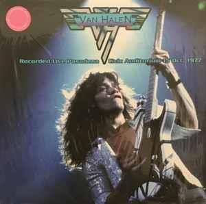 Recorded Live Pasadena Civic Auditorium 15 Oct, 1977 - Vinile LP di Van Halen