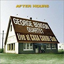 After Hours Live At Casa Caribe - CD Audio di George Benson