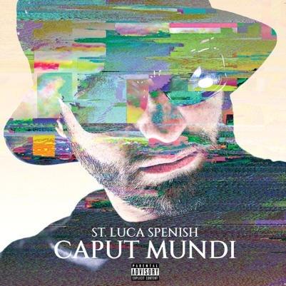 Caput Mundi - CD Audio di St. Luca Spenish