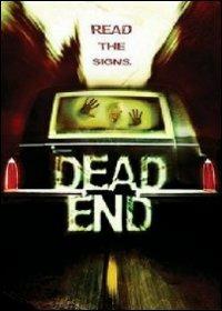 Dead End di Jean-Baptiste Andrea,Fabrice Canepa - DVD