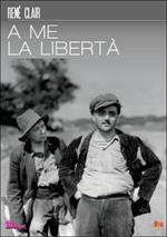 A me la libertà