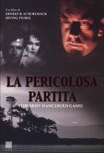 La pericolosa partita