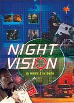 Night Vision. La morte è in onda