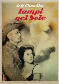 Lampi nel Sole di Russell Rouse - DVD