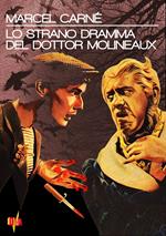 Lo strano dramma del dottor Molineaux  (DVD)