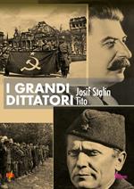 I grandi dittatori. Stalin e Tito (DVD)