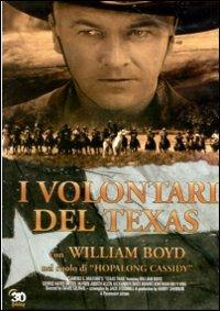 I volontari del Texas di David Selman - DVD