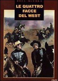 Le quattro facce del West di Alfred E. Green - DVD