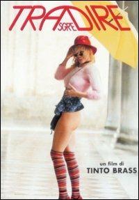 Trasgredire di Tinto Brass - DVD