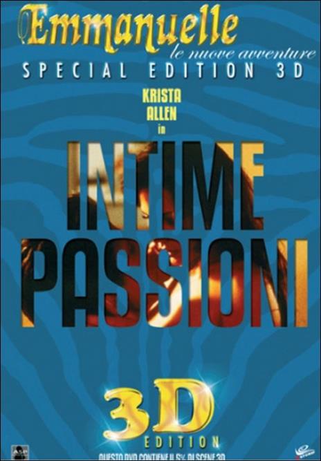 Emmanuelle. Intime passioni 3D Edition<span>.</span> Special Edition di Kevin Alber - DVD
