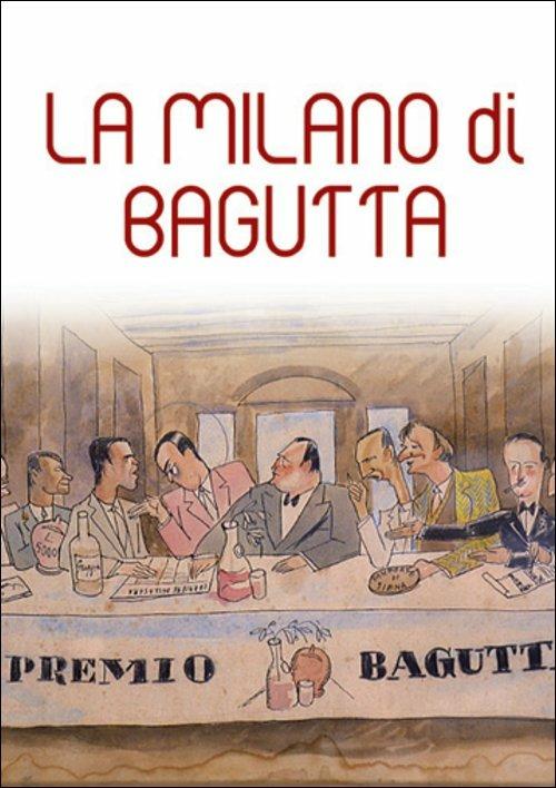 La Milano di Bagutta - DVD