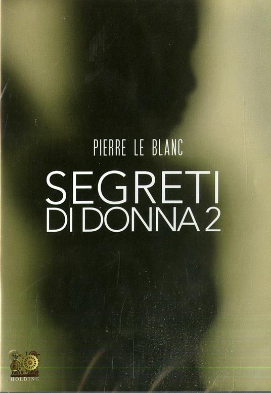 Segreti di donna 2 (DVD) di Bruno Mattei - DVD