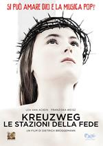 Kreuzweg. Le stazioni della fede (DVD)