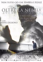 Oltre la nebbia. Il mistero di Rainer Merz (DVD)