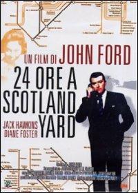 Ventiquattr'ore a Scotland Yard di John Ford - DVD