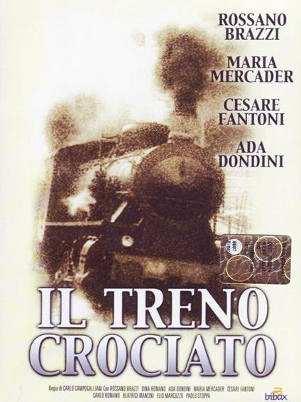 Il treno crociato di Carlo Campogalliani - DVD