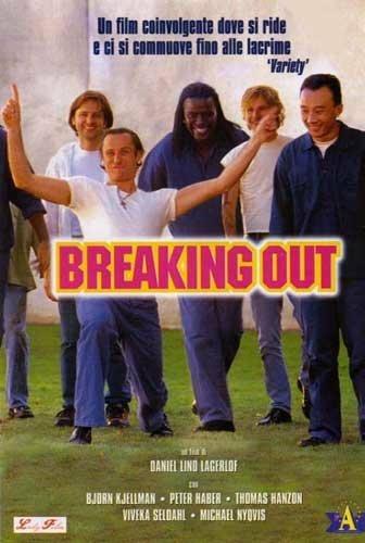Breaking out. Carcerati organizzati (DVD) di Daniel Lind Lagerlof - DVD