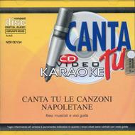 Canta Tu Le Canzoni Napoletane - Basi Musicali E Voci Guida (CD Videokaraoke)