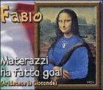 Materazzi ha fatto goal