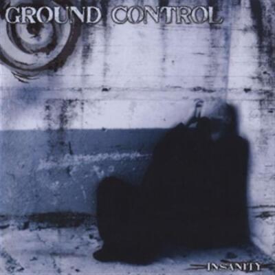 Insanity - CD Audio di Ground Control