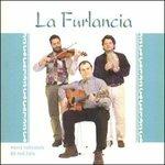 La Furlancia - CD Audio di La Furlancia