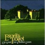 Ou vont les vieilles rune - CD Audio di Esprit Follet