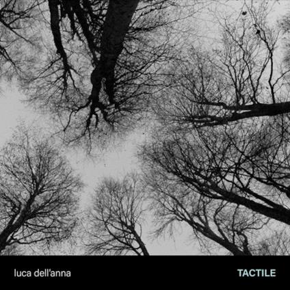 Tactile - CD Audio di Luca Dell'Anna