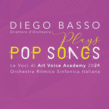 Plays Pop Songs 3 - CD Audio di Diego Basso