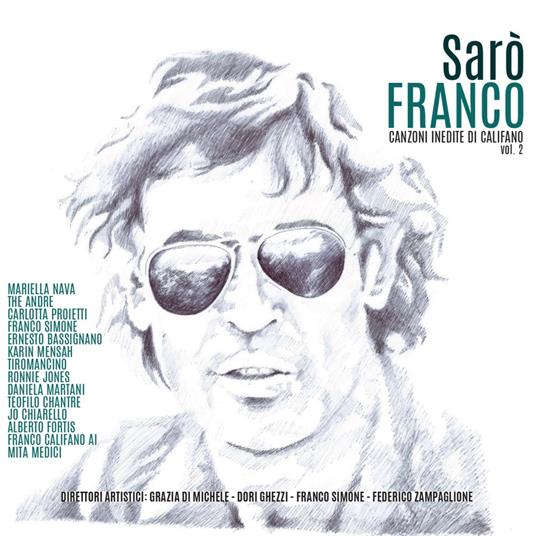 Sarò Franco. Canzone inedite vol.2 - Vinile LP