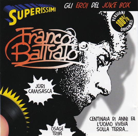 Superissimi: Gli Eroi Del Juke Box - CD Audio di Franco Battiato
