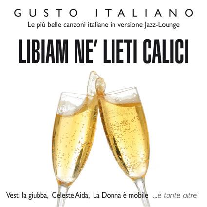 Libiam ne' lieti calici - CD Audio