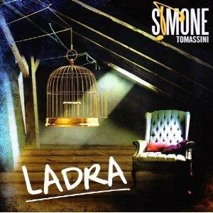 Ladra - CD Audio di Simone Tomassini