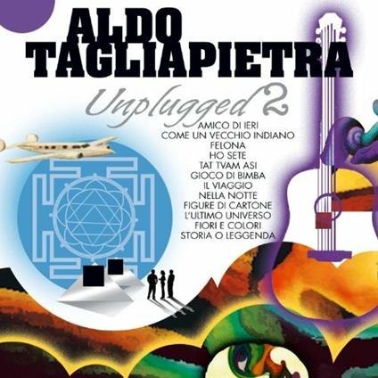 Unplugged 02 - CD Audio di Aldo Tagliapietra