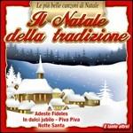 Il Natale della tradizione