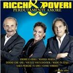 Perdutamente amore - CD Audio di Ricchi e Poveri