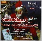 Cosa xe sti cinbaneti? Des canta Claus vol.3 - CD Audio di Ska-J
