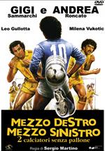 Mezzo destro, mezzo sinistro (DVD)