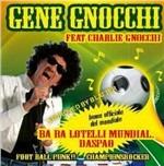 Ba Ba Balotelli Mundial - CD Audio di Gene Gnocchi